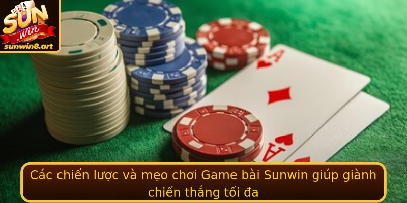 Game bài Sunwin - Trải Nghiệm Đỉnh Cao và Chiến Thuật 4 Cac Chien Luoc Va Meo Choi Game Bai Sunwin Giup Gianh Chien Thang Toi A