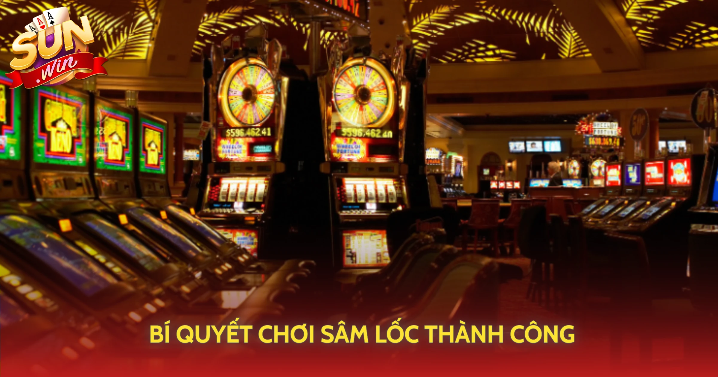 Sâm Lốc Sunwin - Trò Chơi Bài Dân Gian Quen Thuộc 2 Bí Quyết Chơi Sâm Lốc Thành Công