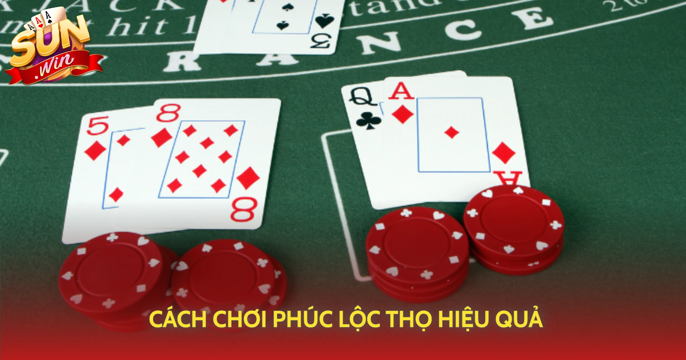 Phúc Lộc Thọ Sunwin - Biểu Tượng May Mắn Phương Đông 2 Cách Chơi Phúc Lộc Thọ Hiệu Quả