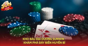 Kho Bau Dai Duong Sunwin Kham Pha Day Bien Huyen Bi